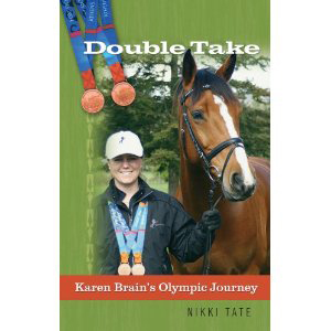 Book cover of Double Take: Karen Brain's Olympic Journey by Nikki Tate