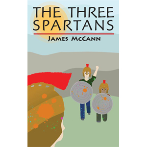 Book cover of The Three Spartans by James McCann